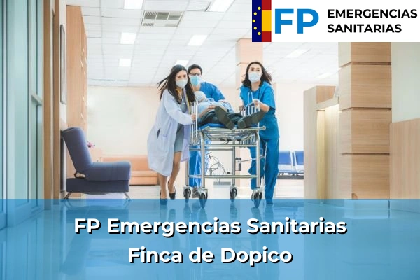 FP Emergencias Sanitarias en Finca de Dopico