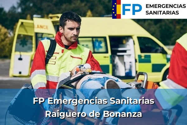 FP Emergencias Sanitarias en Raiguero de Bonanza