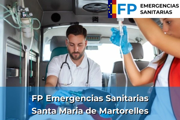 FP Emergencias Sanitarias en Santa Maria de Martorelles