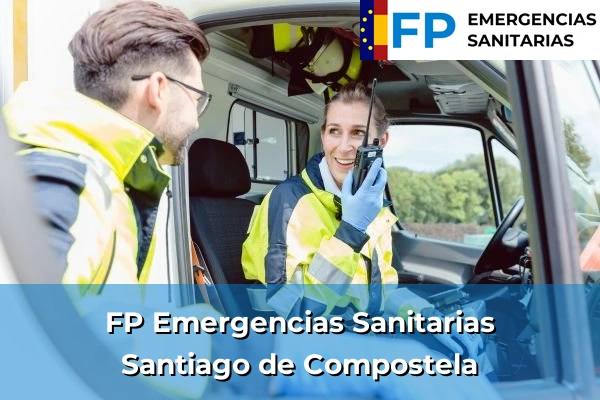 FP Emergencias Sanitarias en Santiago de Compostela