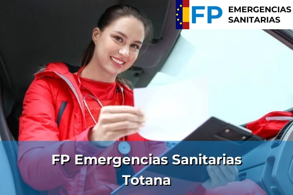 FP Emergencias Sanitarias en Totana